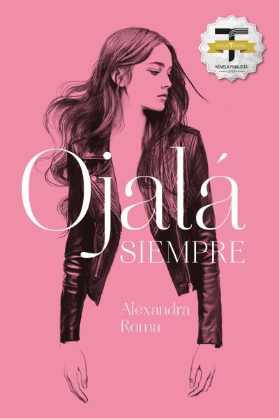 OJALA SIEMPRE | 9788416327676 | ROMA, ALEXANDRA