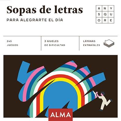 SOPAS DE LETRAS PARA ALEGRARTE EL DIA | 9788418008481