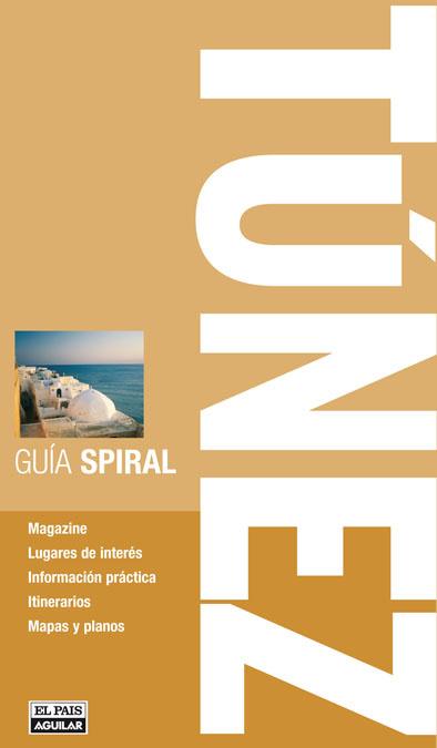 TUNEZ  GUIA SPIRAL | 9788403508552