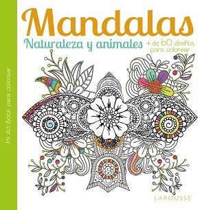 MANDALAS  NATURALEZA Y ANIMALES | 9788416368051