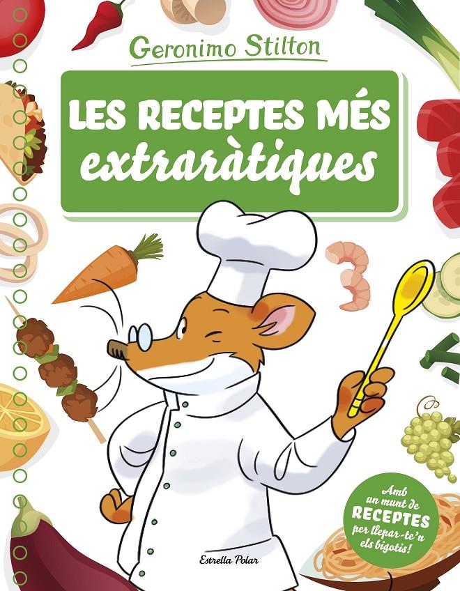 RECEPTES MES EXTRARATIQUES, LES | 9788491373261 | STILTON, GERONIMO