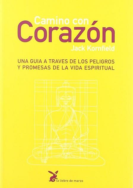 CAMINO CON CORAZON  | 9788487403323 | KORNFIELD, JACK 