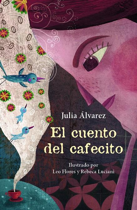 CUENTO DEL CAFECITO, EL  | 9788466344098 | ALVAREZ, JULIA