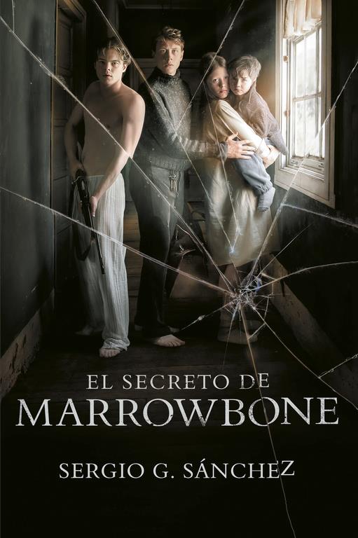 SECRETO DE MARROWBONE, EL | 9788420486949 | SANCHEZ, SERGIO G