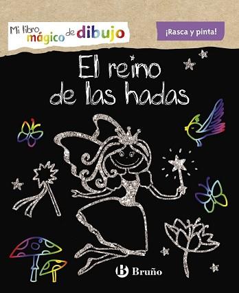 MI LIBRO MAGICO DE DIBUJO. EL REINO DE LAS HADAS | 9788469604953