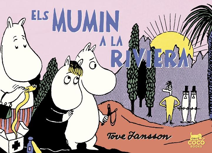 MUMIN A LA RIVIERA, ELS (REF CCB CC1808) | 9788494595295 | JANSSON, TOVE