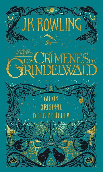 CRIMENES DE GRINDELWALD, LOS | 9788498389081 | ROWLING, J K