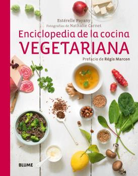 ENCICLOPEDIA DE LA COCINA VEGETARIANA | 9788416138715 | PAYANY, ESTERELLE