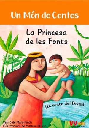 PRINCESA DE LES FONTS, LA  (VVKIDS) | 9788468251837 | FINCH, MARY