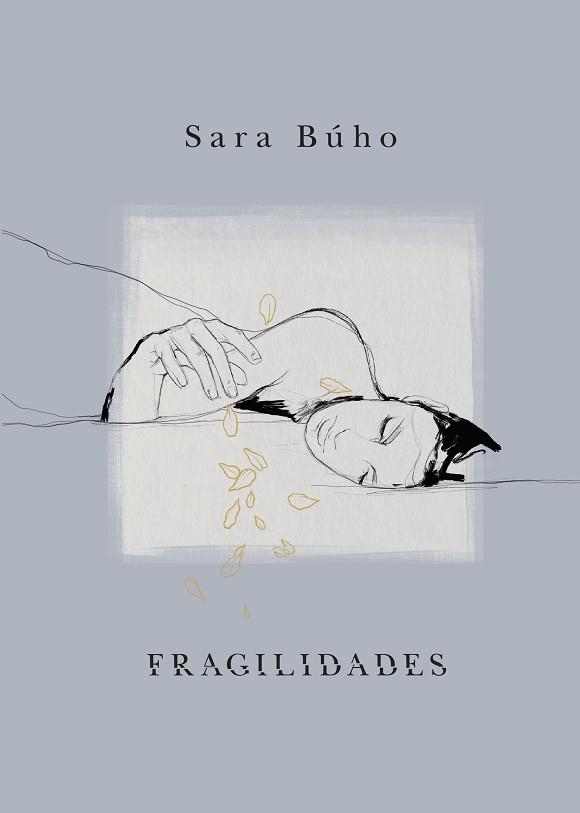 FRAGILIDADES | 9788418260971 | BUHO, SARA