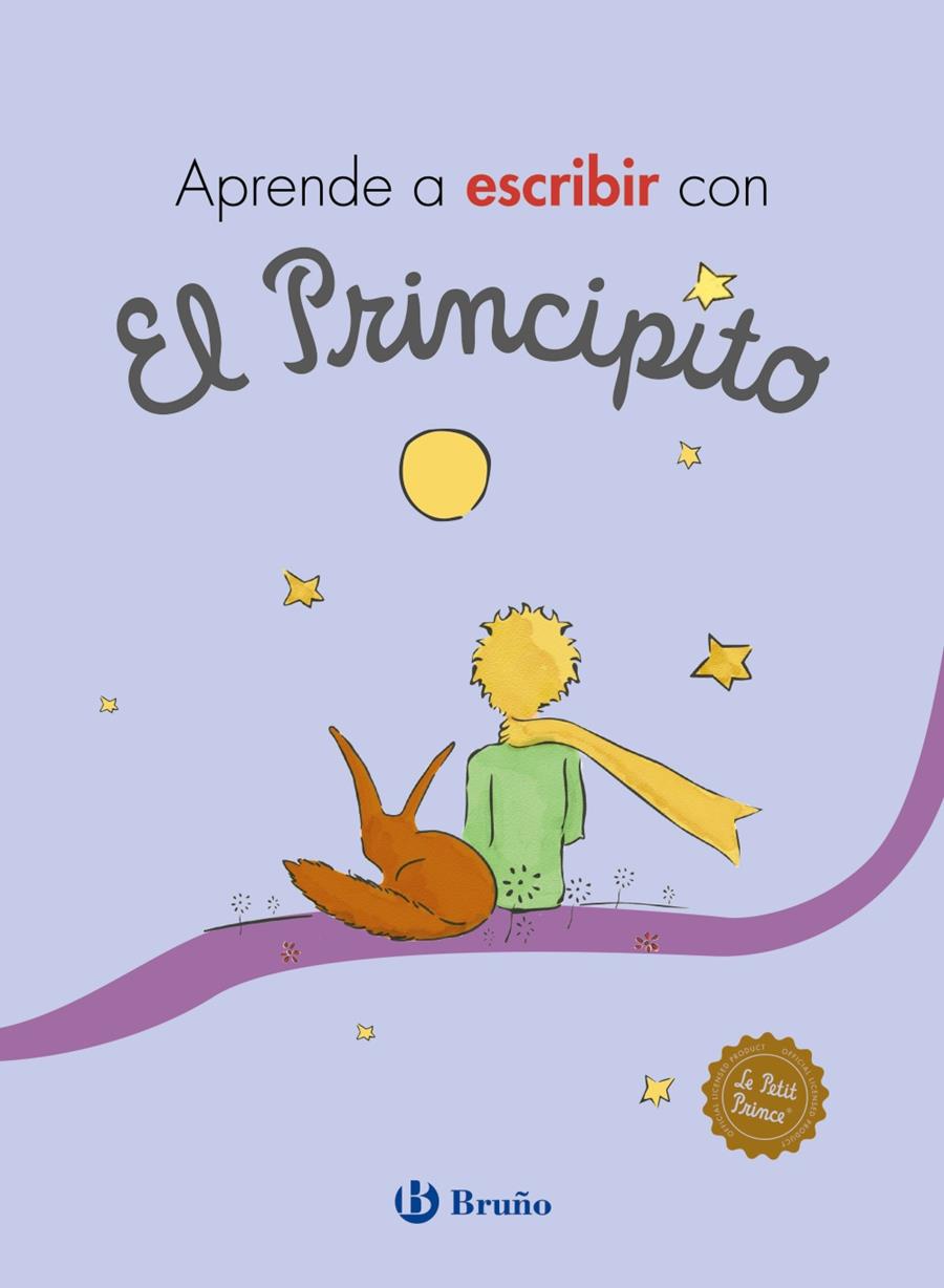 APRENDE A ESCRIBIR CON EL PRINCIPITO | 9788469626573 | DE SAINT EXUPERY, ANTOINE