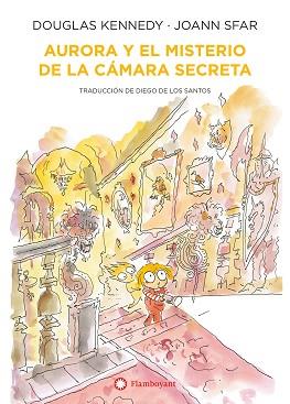 AURORA Y EL MISTERIO DE LA CAMARA SECRETA | 9788418304569 | KENNEDY, DOUGLAS