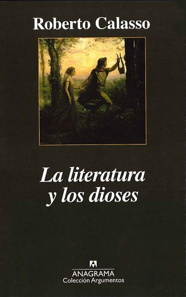 LITERATURA DE LOS DIOSES, LA  | 9788433961785 | CALASSO, ROBERTO