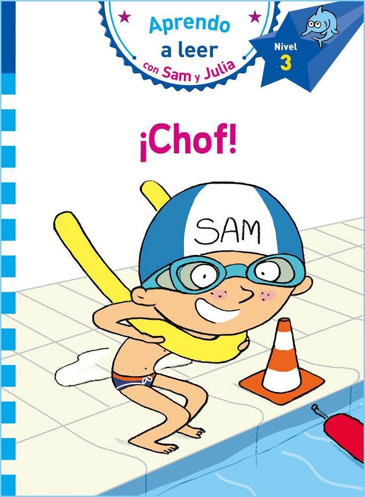 CHOF APRENDO A LEER CON SAM Y JULIA NIVEL 3  | 9788448853273