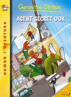 AGENT SECRET ZERO ZERO  | 9788499323800 | STILTON, GERONIMO 