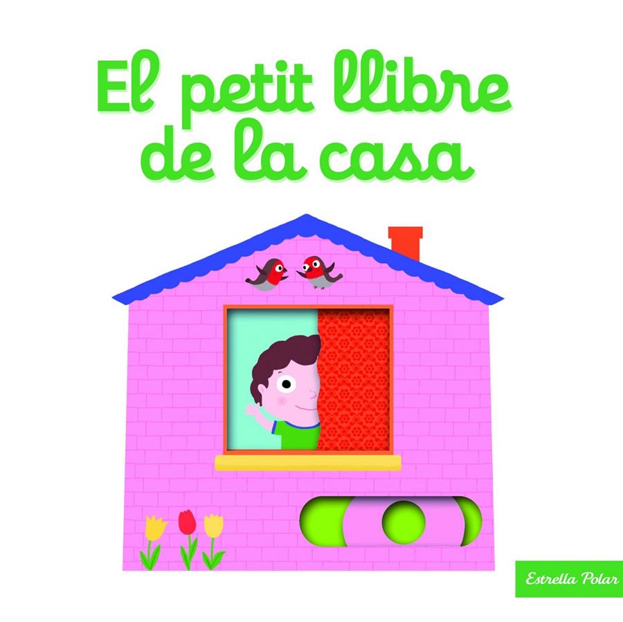 PETIT LLIBRE DE LA CASA, EL  | 9788416522866 | CHOUX, NATHALIE