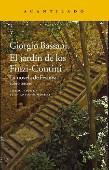 JARDIN DE LOS FINZI-CONTINI, EL | 9788416748631 | BASSANI, GIORGIO