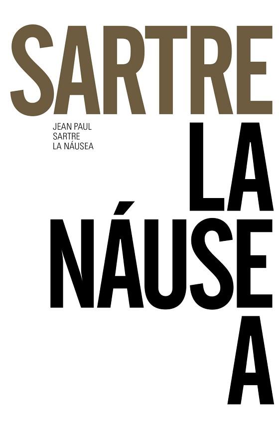 NAUSEA, LA  | 9788491043645 | SARTRE, JEAN PAUL