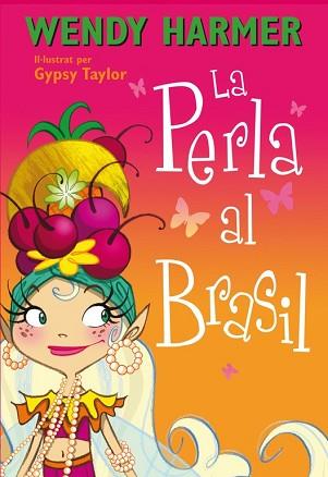 PERLA AL BRASIL, LA  | 9788448839079 | TAYLOR, GYPSY 