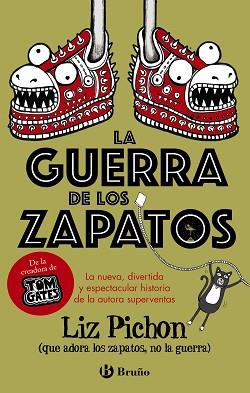 GUERRA DE LOS ZAPATOS, LA | 9788469629420 | PICHON, LIZ