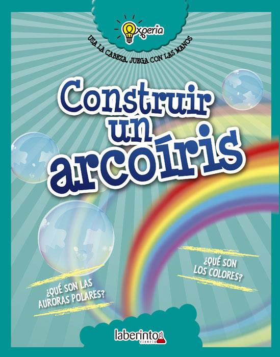 CONSTRUIR UN ARCOIRIS | 9788484838951 | SIDOTI, BENIAMINO