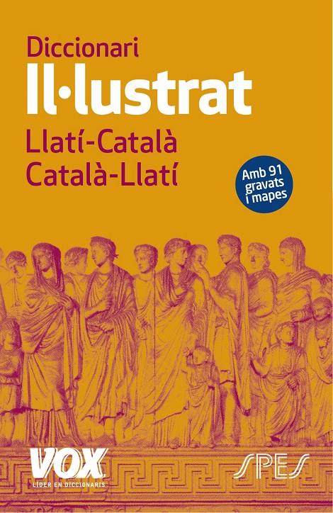 DICCIONARI II·LUSTRAT LLATI LLATI-CATALA/ CATALA-LLATI | 9788499742342 | LAROUSSE EDITORIAL