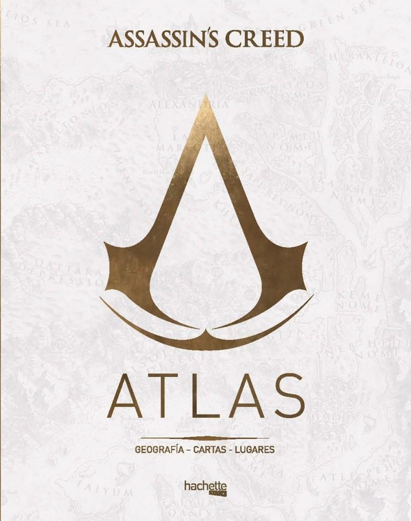 ATLAS ASSASSIN'S CREED | 9788417240363 | DELALANDE, GUILLAUME