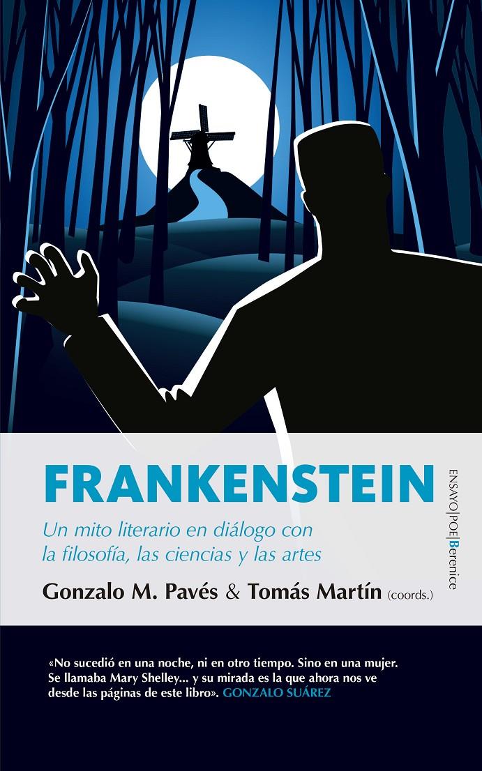 FRANKENSTEIN | 9788417558246 | PAVÉS BORGES, GONZALO MOISES/MARTIN HERNANDEZ, TOMAS/HERNANDEZ VICENTE, ALICIA/CRIADO HERNANDEZ, CON