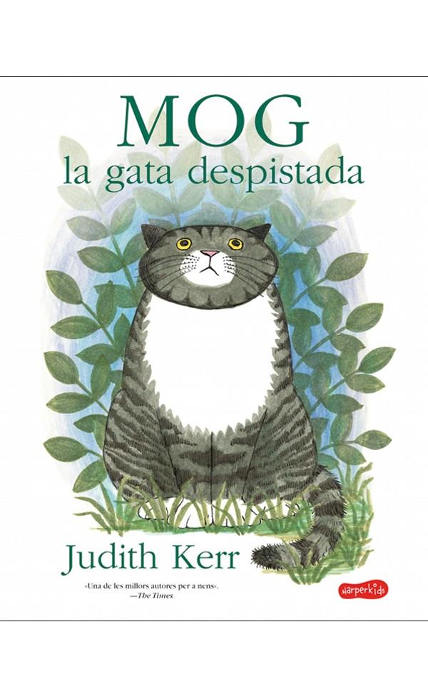 MOG LA GATA DESPISTADA | 9788417222192 | KERR, JUDITH