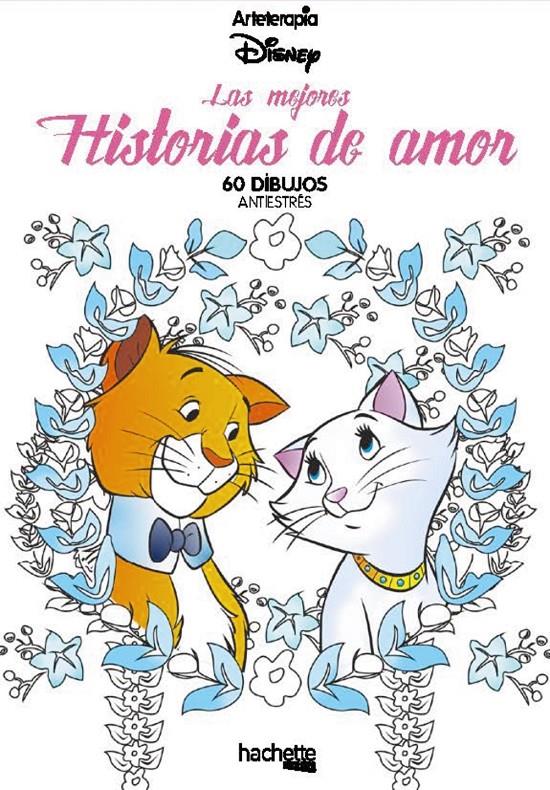 ARTETERAPIA  LAS MEJORES HISTORIAS DE AMOR | 9788417240981