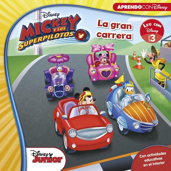 MICKEY Y LOS SUPERPILOTOS  LA GRAN CARRERA    (LEO CON DISNEY NIVEL 3) | 9788416931095