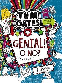 TOM GATES 8 GENIAL  O NO NO HO SE  | 9788499066615 | PICHON, LIZ