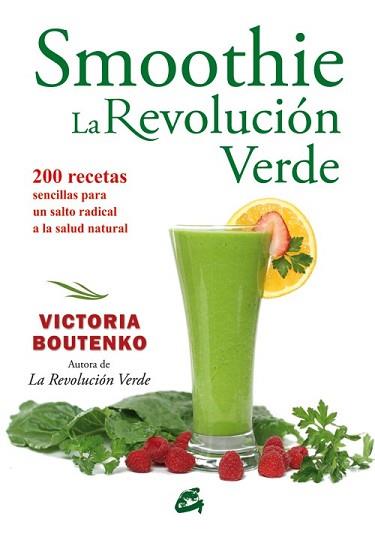 SMOOTHIE  LA REVOLUCION VERDE | 9788484454403 | BOUTENKO, VICTORIA