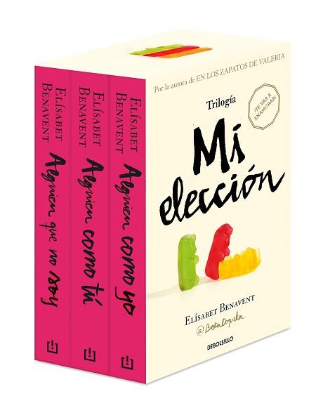 TRILOGIA MI ELECCION (EDICION PACK CON ALGUIEN QUE NO SOY | ALGUIEN COMO TU | A | 9788466356725 | BENAVENT, ELISABET