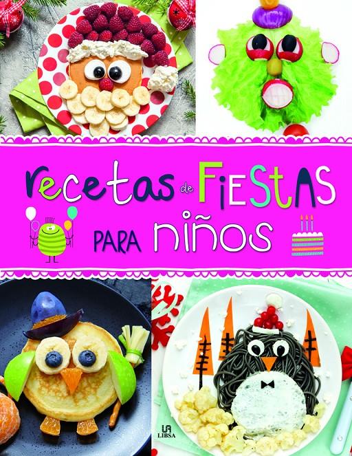 RECETAS DE FIESTAS PARA NIÑOS | 9788466235921