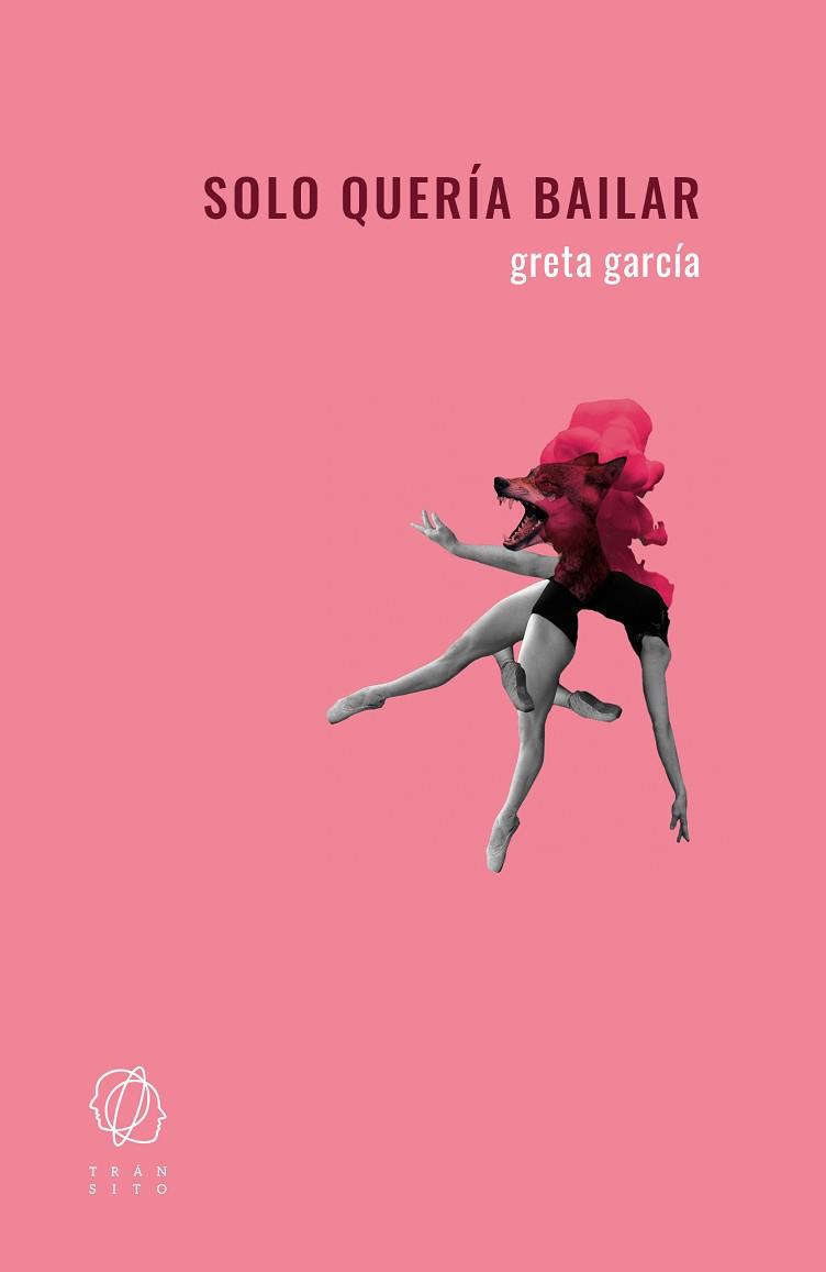 SOLO QUERIA BAILAR | 9788412603927 | GARCIA, GRETA