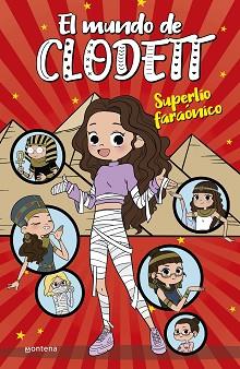 SUPERLIO FARAONICO (EL MUNDO DE CLODETT 8) | 9788418318986 | CLODETT,