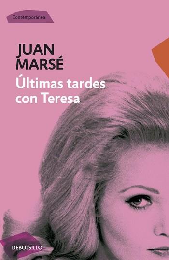 ULTIMAS TARDES CON TERESA | 9788499089331 | MARSE,JUAN