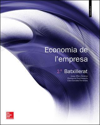 ECONOMIA DE L'EMPRESA 2 BATXILLERAT LLIBRE ALUMNE, LA  | 9788448609368 | ALFARO GIMENEZ, JOSEP/GONZALEZ FERNANDEZ, CLARA/PINA MASSACHS, MONTSERRAT