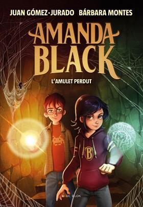 AMULET PERDUT, L' (AMANDA BLACK 2) | 9788418054334 | GOMEZ-JURADO, JUAN / MONTES, BARBARA