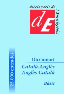 DICCIONARI CATALA-ANGLES / ANGLES CATALA, BASIC | 9788441225824