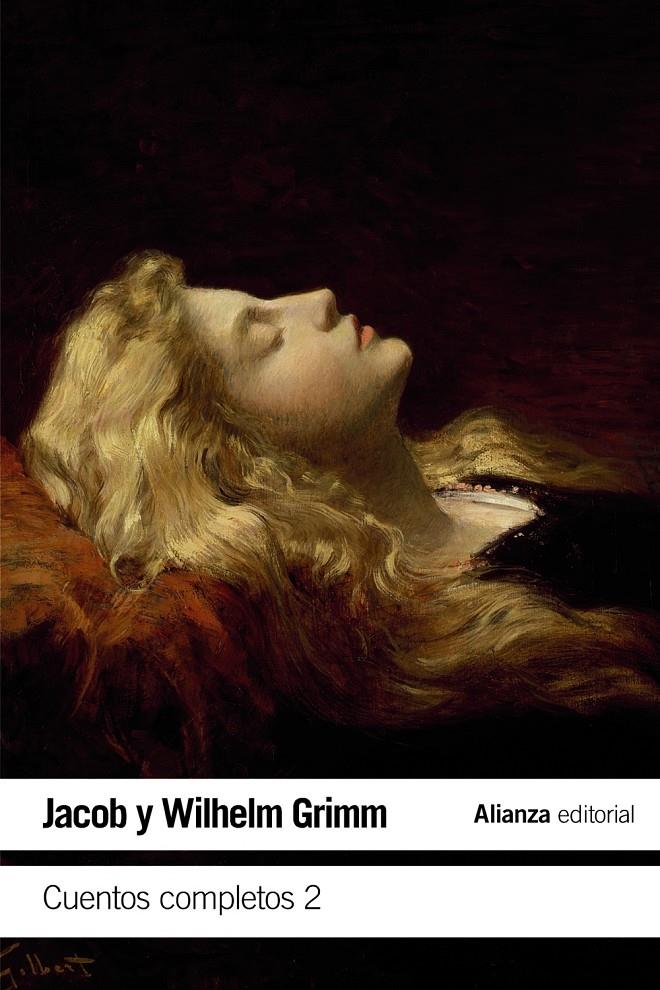 CUENTOS COMPLETOS 2 | 9788491815044 | GRIMM, JACOB / GRIMM, WILHELM