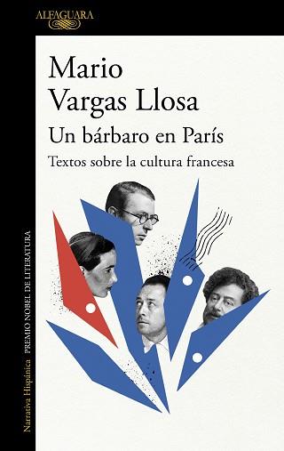 UN BARBARO EN PARÍS: TEXTOS SOBRE LA CULTURA FRANCESA | 9788420475608 | VARGAS LLOSA, MARIO