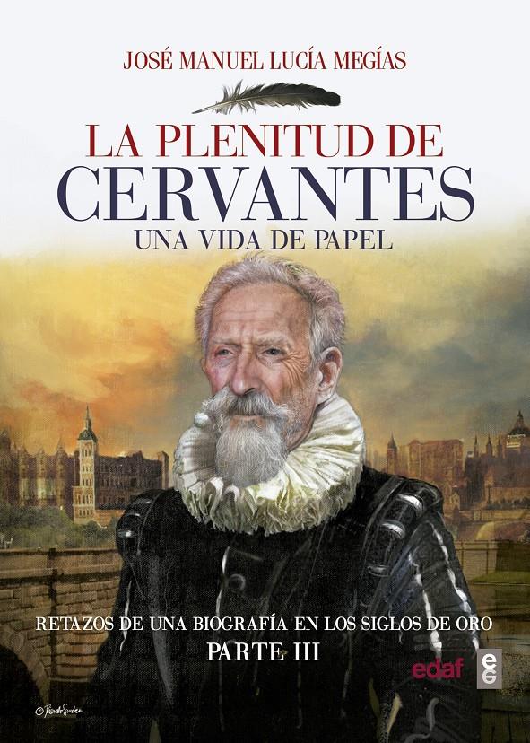 PLENITUD DE CERVANTES, LA | 9788441438903 | LUCIA MEGIAS, JOSE MANUEL