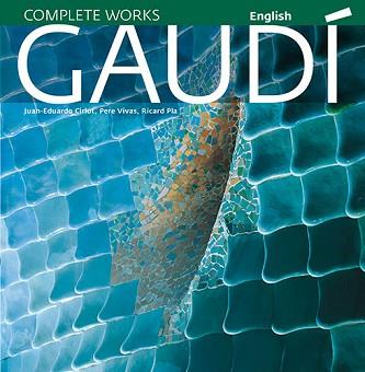 GAUDI INGLES TRIANGLE  | 9788484784517 | PLA BOADA, RICARD/VIVAS ORTIZ, PERE/CIRLOT LAPORTA, JUAN EDUARDO