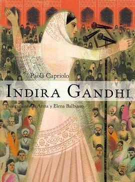 INDIRA GANDHI  | 9788484834021 | CAPRIOLO, PAOLO 