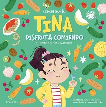 TINA DISFRUTA COMIENDO | 9788408270560 | GARCIA, CONCHI