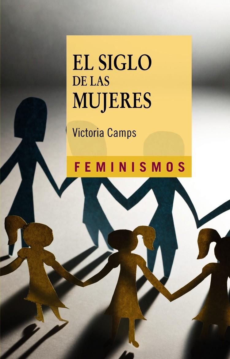 SIGLO DE LAS MUJERES, EL  | 9788437631240 | CAMPS, VICTORIA