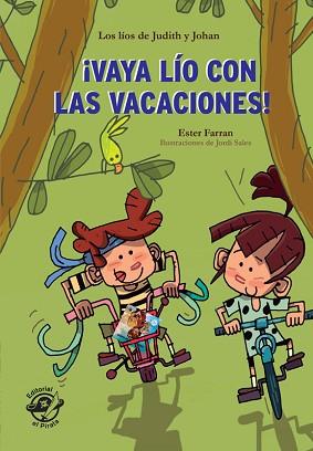 VAYA LIO CON LAS VACACIONES - LIBRO CON MUCHO HUMOR PARA NIÑOS DE 8 AÑOS | 9788417210168 | FARRAN NACHER, ESTER