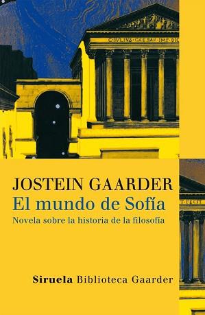 MUNDO DE SOFIA, EL  | 9788498414516 | GAARDER, JOSTEIN